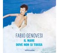 Il Mare Dove Non Si Tocca (audiolibro)