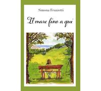 Il mare fino a qui