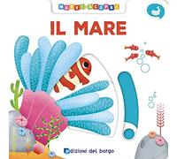 Il mare. Muovi e scopri. Ediz. a colori