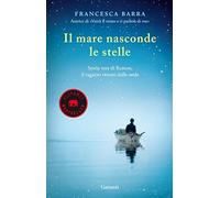 Il mare nasconde le stelle. Storia vera di Ramon, il ragazzo venuto dalle onde (Elefanti bestseller)