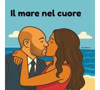 Il mare nel cuore