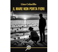 Il mare non porta fiori (Drakon racconta)