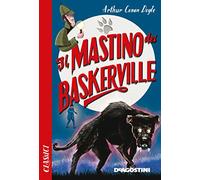 Il mastino dei Baskerville (Classici)