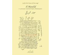 Il Mawlid. I santissimi Natali del Profeta Muhammad