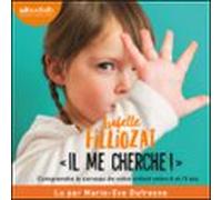 Il Me Cherche ! (audiolibro)