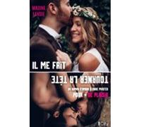 Il Me Fait Tourner La Tête (ebook)