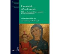 Il memoriale di San Cosimato. Il Libro de l’antiquità del sacro monasterio di suor Orsola Formicini (La memoria restituita)