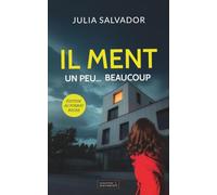 Il Ment Un peu… Beaucoup: format poche (Suspense et Sentiments (en poche))