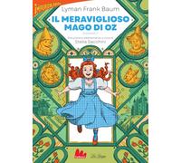 Il meraviglioso Mago di Oz (Vol. 1) (Imperdilibri)