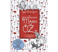 Il meraviglioso mago di Oz (Vola la pagina)