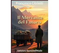 Il Mercante del Futuro