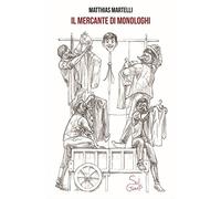 Il mercante di monologhi (Clerici e il Minotauro)