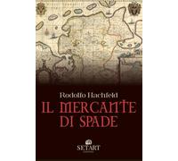 Il mercante di spade