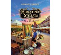 Il mercatino di Stellata e il quadro magico
