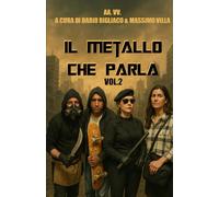 Il Metallo che parla: Vol.2