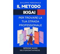 Il metodo Ikigai per trovare la tua strada professionale