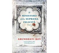 Il ministero della suprema felicità (Narrativa best seller)