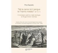 Il ministero petrino nella teologia di Ángel Antón Gómez. Analisi critica del corso di ecclesiologia tenuto presso la Pontificia Università Gregoriana di Roma (1987-1990)