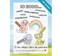 Il mio allegro libro da colorare: Con frasi affettuose che rallegrano il mio cuore