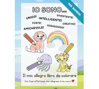 Il mio allegro libro da colorare: Con frasi affettuose che rallegrano il mio cuore