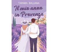Il mio anno in Provenza (L'amore in Provenza)