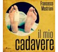 Il Mio Cadavere