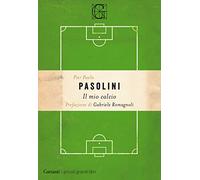 Il mio calcio (I piccoli grandi libri)