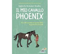Il mio cavallo Phoenix (One shot)