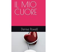IL MIO CUORE