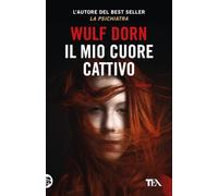 Il mio cuore cattivo (SuperTEA)