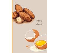 Il mio diario alimentare chetogenico. Diario alimentare con monitoraggio di pasti, glicemia, chetosi, sonno, energia e misure corporee. Con pagine per ... di 9 settimane in 3 cicli da 21 giorni.