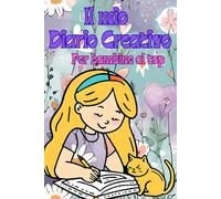 Il mio diario creativo: Per bambine al top