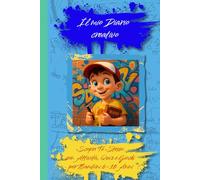 Il mio Diario Creativo: Scopri Te Stesso con Attività, Quiz e Giochi per Bambini 6-10 Anni