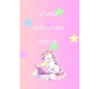 Il mio diario dei segreti: Tema unicorno