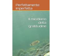 Il mio diario della gratitudine