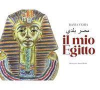 Il mio Egitto. Ediz. multilingue