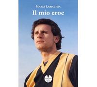 Il mio eroe (Spazi interiori)