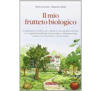 Il mio frutteto biologico (Agricoltura naturale)