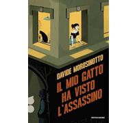 Il mio gatto ha visto l'assassino. Ossigeno (I Grandi)