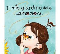 Il mio giardino delle emozioni