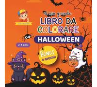 Il mio grande libro da colorare Halloween: 50 grandi disegni facili e 4 attività bonus per bambini dai 2 ai 4 anni (Leo Colora)