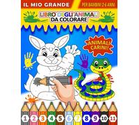 Il mio grande libro degli animali da colorare: Colora con i numeri per bambini | 50 Disegni di animali carini e divertenti da colorare per bambini 2 - 6 anni | Album da colorare animali