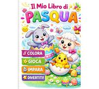 Il mio libro di pasqua da colorare: Libro da colorare