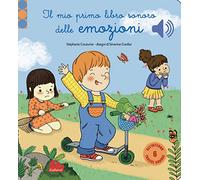 Il mio libro sonoro delle emozioni. Classici sonori. Ediz. a colori (Cartonbello)
