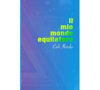 Il mio mondo equilatero