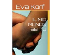 IL MIO MONDO SEI TU