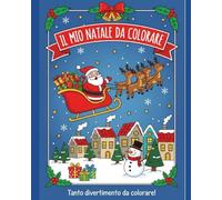 Il mio Natale da colorare