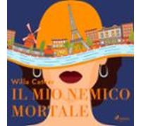 Il Mio Nemico Mortale (audiolibro)