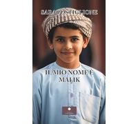 Il mio nome è Malik (Narrativa per ragazzi)