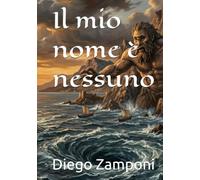Il mio nome è nessuno